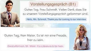 Vorstellungsgespräch Dialog für Anfänger Level B1  Dialog for beginners Level B1 [upl. by Nohsyt311]