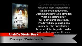 Allah De Ötesini Bırak [upl. by Lleunamme938]