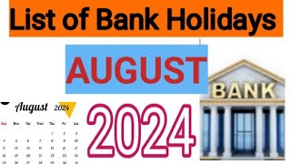 List of Bank Holidays August 2024 August 2024 Bank Holidays In India [upl. by Novled166]