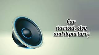 Car arrival stop and departure  sound effects  sfx  No copyright  download Link [upl. by Yaluz652]