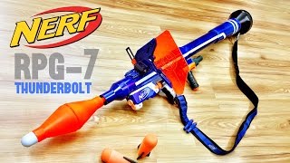 COMMUNITY Nerf RPG7 Thunderbolt  Nerf Bazooka  Rocket Launcher by Darryl C [upl. by Toor]