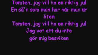 Tomten jag vill ha en riktig jul  lyrics Busungarna [upl. by Teodora]