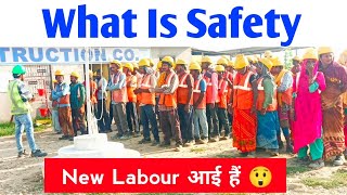 What Is Safety  New Labour Aayi Hai   Safety Video  Tool Box Talk  TBT  Safety Training tbt [upl. by Ahtiek940]