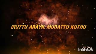 iruttu araiyil murattu kuthu movie official teaser [upl. by Retla]