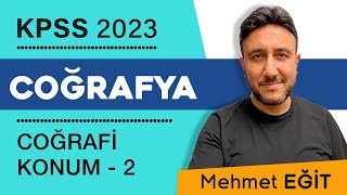 2  KPSS COĞRAFYA  COĞRAFİ KONUM 2  MEHMET EĞİT kpss2023 [upl. by Eanad]