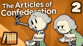 The Articles of Confederation  Ratification  Extra History  Part 2 [upl. by Ettelocin]