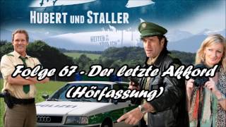 Hubert und Staller  Folge 67  Der letzte Akkord 🎧Hörfassung🎧 [upl. by Luana]