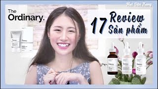 Skincare bình dân The Ordinary có đáng mua  Review 17 products from The Ordinary Deciem [upl. by Duj]