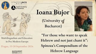 Ioana Bujor Spinoza’s Compendium of the Hebrew Language [upl. by Skees]