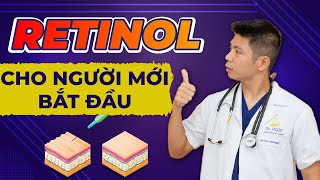 CÁCH DÙNG RETINOL Đơn Giản Hiệu Quả  Retinol Cho Người Mới Bắt Đầu  Dr Ngọc [upl. by Blanding]