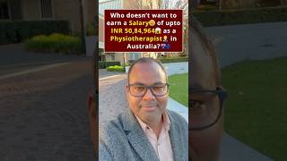 😲 ₹50 Lakh Salary as a Physiotherapist in Australia 💼 shorts physiotherapist apcexam [upl. by Kevin401]