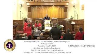 Philadelphia Annual Conference Department of Evangelism Worship Service [upl. by Miquela]