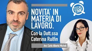 NOVITA IN MATERIA DI LAVORO  AGEVOLAZIONI ALLE ASSUNZIONI [upl. by Elvin]