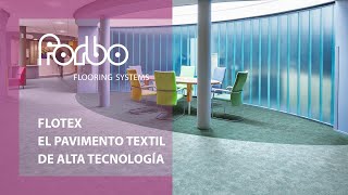 Flotex  Espanol  Forbo Flooring Systems [upl. by Green]