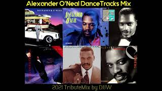 Alexander ONeal  Greatest Dance Hits Mix by DJJW 2021 [upl. by Inalel]