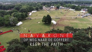 GLD doc 3 september 2019  Navarone Op weg naar de Goffert Keep the Faith [upl. by Rafa]