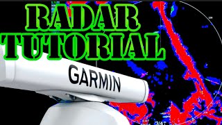 Garmin Marine Marine Radar Tutorial [upl. by Noved]