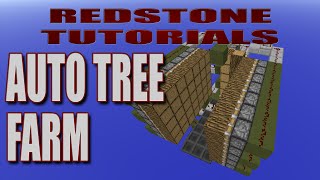 Automatic Tree Farm  Minecraft Tutorials  Redstone [upl. by Leeke527]