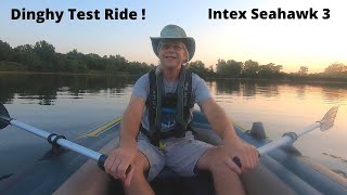 Intex Seahawk 3  Dinghy Test Ride   E23 [upl. by Anahsek]