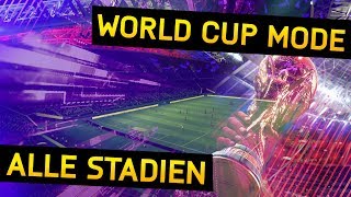 Alle neuen Stadien im FIFA 18 WM Modus  FIFA 18 World Cup Modus Stadion [upl. by Celik]