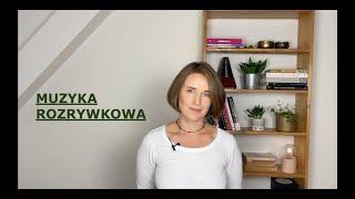 MUZYKA ROZRYWKOWA – historia rozwoju podział na style [upl. by Keldon995]