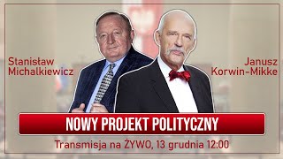 Stanisław Michalkiewicz i Janusz KorwinMikke prezentują quotNowy projekt politycznyquot [upl. by Ainej615]