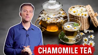 7 Amazing Health Benefits of Chamomile Tea – Dr Berg [upl. by Luedtke]