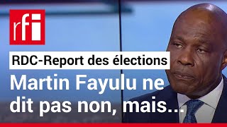 RDC un report des élections en 2024 Lopposant Martin Fayulu ne dit pas non mais… • RFI [upl. by Ozzy]