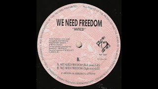 Antico  We need freedom  Sigla Mix 1991 [upl. by Amo562]