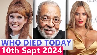 15 Famous Celebrities Who died Today 10th September 2024 [upl. by Nnayllek]