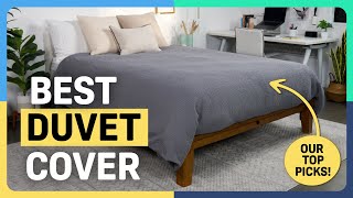 Best Duvet Covers — Our Top Picks [upl. by Edbert560]