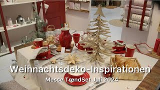 WeihnachtsdekoInspirationen  Fachmesse TrendSet Juli 2024 [upl. by Anival761]