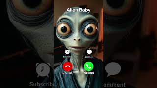 ALIEN BABY FUNNY CALLING 😂👽 [upl. by Cutty]