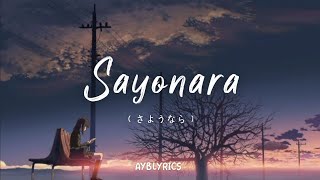 さようなら • SayonaraGoodbye  Kana Nishino 西野カナ 【Lyrics】 [upl. by Deina33]