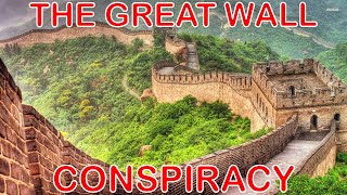 This Great Wall of China Conspiracy Theory is Disturbing [upl. by Essilec701]