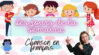 Apprendre les jours de la semaine en français  Chanson pour bébé et enfant  Comptine jours semaine [upl. by Tayib]