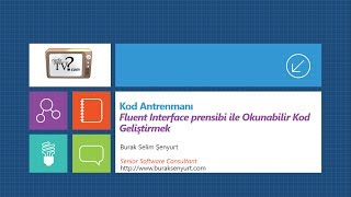 Fluent Interface Prensibi ile Daha Okunabilir Kod Geliştirmek  1nci Yarı [upl. by Kcirddes323]