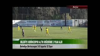 BELEDİYE DERİNCESPOR ISPARTA 32 SPOR MAÇI [upl. by Adore414]