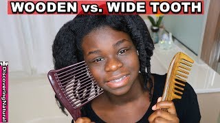 Wooden Comb vs Wide Tooth Comb for Natural Hair  Discovering Natural [upl. by Kelci]