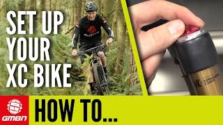 How To Set Up Your Cross Country Bike  Mountain Bike Maintenance [upl. by Griffis659]