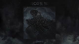 LOR3L3I  Oneiro Official Audio [upl. by Creigh201]