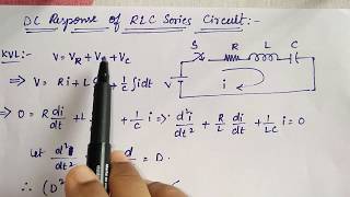 Transient Analysis  DC Response of RLC Series Circuit [upl. by Elleniad]