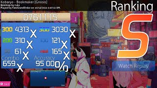 Osu Mania Kobaryo  Bookmaker Gnosis 95 [upl. by Sarge762]