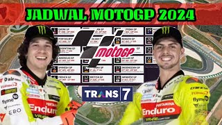 JADWAL LENGKAP MOTO GP 2024❗LIVE RACE TRANS 7 [upl. by Anul573]