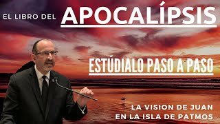 Apocalipsis capítulo 1  parte 1  Dr Baruch Korman La visión den Juan [upl. by Nerreg]