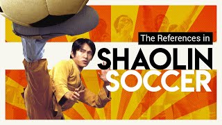 The References in Shaolin Soccer  Video Essay [upl. by Carce]