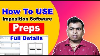 How To Use Preps Imposition Software In Hindi  Kodak Preps Tutorial Full Details  How To Use Preps [upl. by Emiaj]