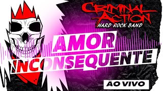 Criminal Action  Amor Inconsequente Ao Vivo  270724  Corrida Mundo Livre Rock and Run [upl. by Seitz101]