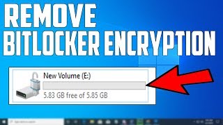 How To Remove BITLOCKER ENCRYPTION In Windows 10 [upl. by Bivins]