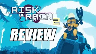 Risk of Rain 2 Review  The Final Verdict [upl. by Limaj773]